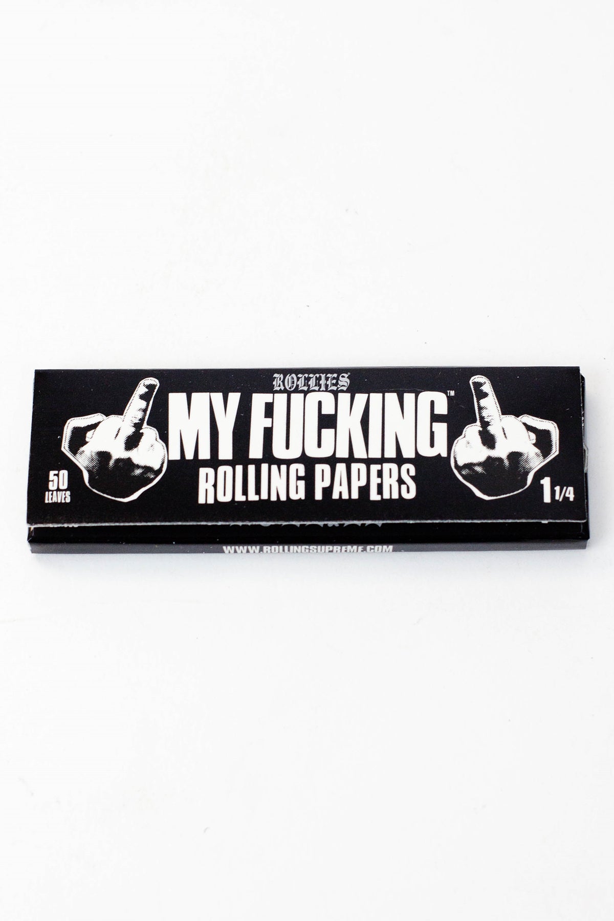 My fucking Rolling Papers 1 1/4 1 - 1/4" Size ONE